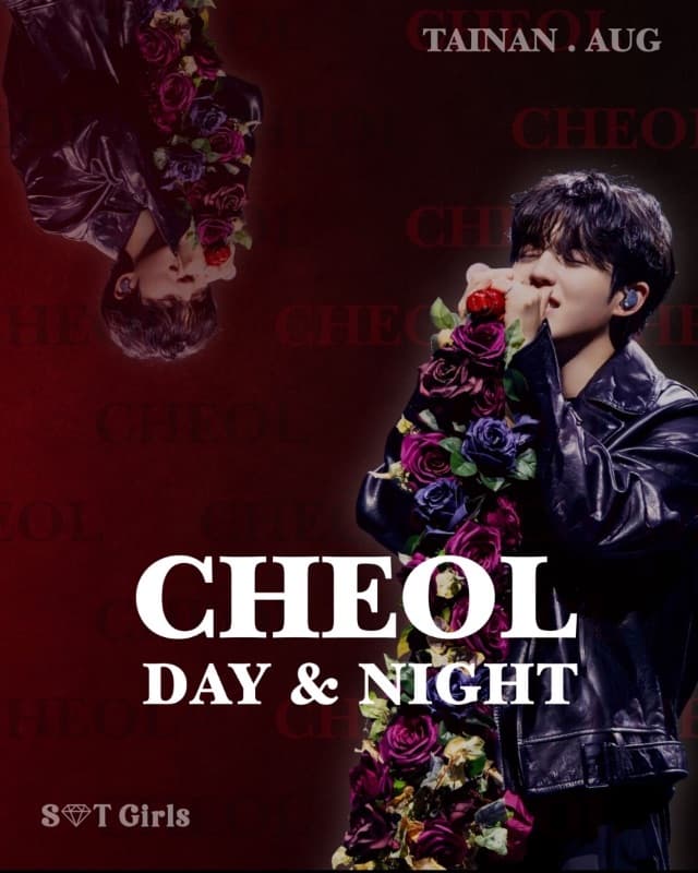 🌗 DAY & NIGHT : CHEOL - TAIPEI